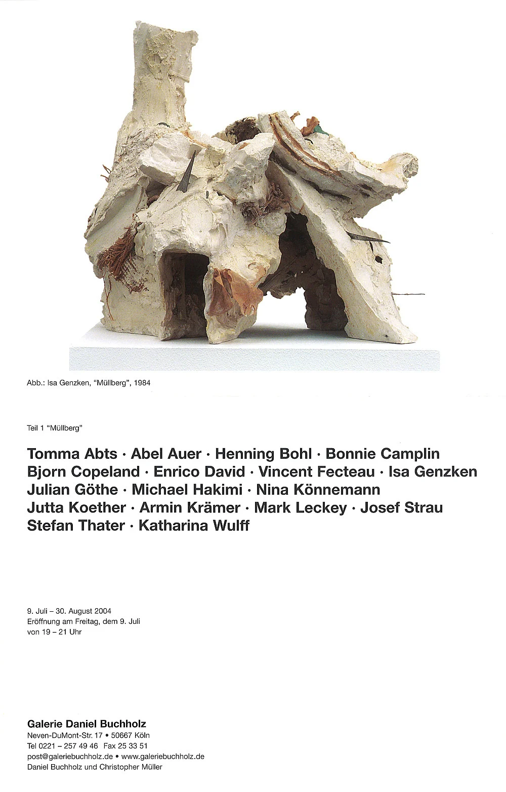 Teil18220Mllberg8221 — Tomma Abts Abel AuerHenning Bohl Bonnie CamplinBjorn Copeland Enrico DavidVincent Fecteau Isa GenzkenJulian Göthe... — Exhibitions — Galerie Buchholz — Image 01